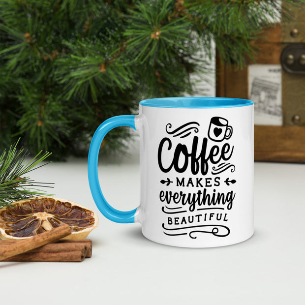 Makes Everything Beautiful - JD Brews Coffee Company